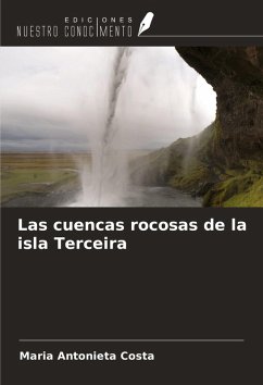 Las cuencas rocosas de la isla Terceira - Costa, Maria Antonieta