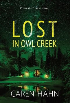 Lost in Owl Creek - Hahn, Caren