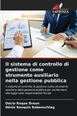 Il sistema di controllo di gestione come strumento ausiliario nella gestione pubblica