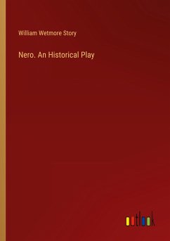Nero. An Historical Play