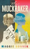 The Muckraker (eBook, ePUB)