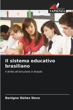 Il sistema educativo brasiliano - Núñez Novo, Benigno