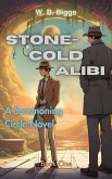 Stone-Cold Alibi (The Summoning Circle, #1) (eBook, ePUB)