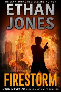 Cover Firestorm (Tom Maverick Assassin Vigilante Thriller, #1) (eBook, ePUB)