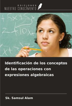 Cover Identificación de los conceptos de las operaciones con expresiones algebraicas