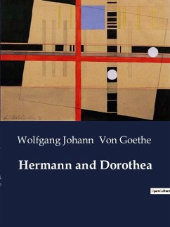 Hermann and Dorothea - Goethe, Wolfgang Johann von