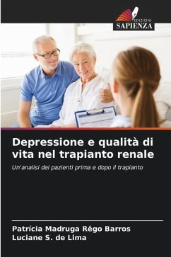 Depressione e qualità di vita nel trapianto renale - Madruga Rêgo Barros, Patrícia;S. de Lima, Luciane