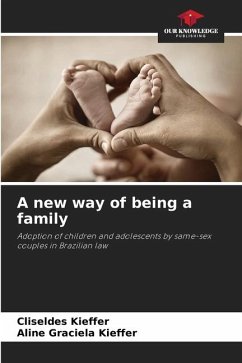 A new way of being a family - Kieffer, Cliseldes;Kieffer, Aline Graciela