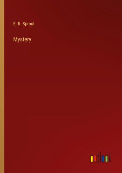 Mystery - Sproul, E. R.