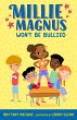Millie Magnus Won't Be Bullied (eBook,... - Bild 1