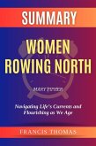 Summary of Women Rowing North by Mary Pipher:Navigating Life's Currents and Flourishing as We Age (eBook, ePUB)
