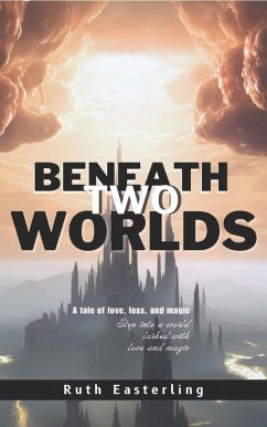 Cover Beneath Two Worlds (eBook, ePUB)