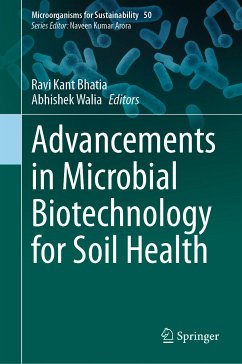 Advancements in Microbial Biotechnology for Soil Health (eBook, PDF)