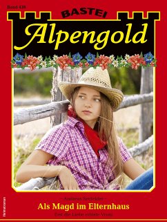 Alpengold 426 (eBook, ePUB) - Seefelder, Andreas