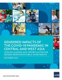 Gendered Impacts of the COVID-19 Pandemic in Central and West Asia (eBook, ePUB)