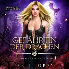 Gefährtin der Drachen - Die Drachenprinz Saga - Romantasy Hörbuch (MP3-Download) - Jen L. Grey; Fantasy Hörbücher; Romantasy Hörbücher