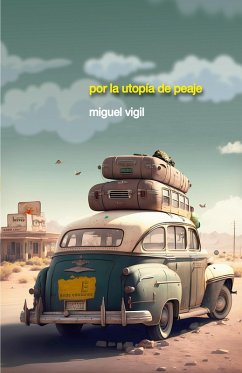 Cover Por la utopía de peaje (eBook, ePUB)