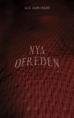 Nya ofreden (eBook, ePUB)