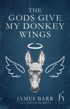 Cover The Gods Give My Donkey Wings (eBook, ePUB)