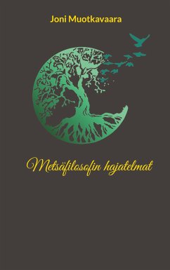 Metsäfilosofin hajatelmat (eBook, ePUB)