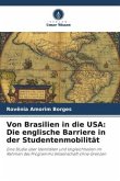 Von Brasilien in die USA: Die englische Barriere in der Studentenmobilität