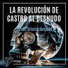 La revolución de Castro al desnudo... - Bild 1