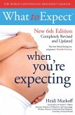 What to Expect When You're Expecting 6th Edition (eBook, ePUB)