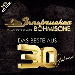 Das Beste Aus 30 Jahren - Innsbrucker Böhmische,Die