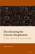 Decolonizing the Literary Imagination - Bild 1
