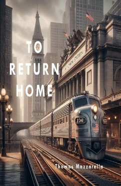To Return Home (eBook, ePUB) - Mazzarella, Thomas