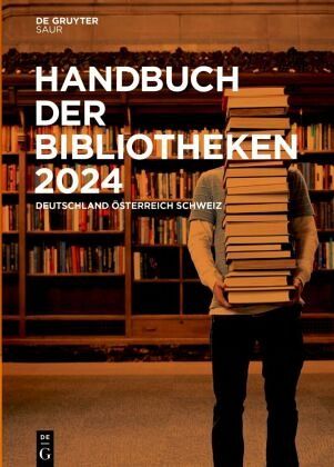 Handbuch der Bibliotheken 2024 Handbuch der Bibliotheken 2024