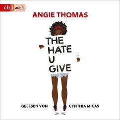 The Hate U Give (MP3-Download) - Thomas, Angie