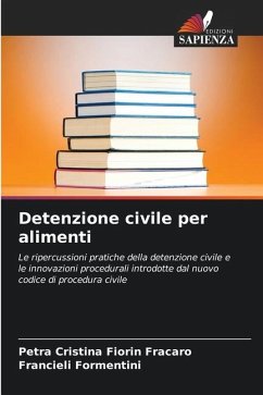 Detenzione civile per alimenti - Fiorin Fracaro, Petra Cristina;Formentini, Francieli