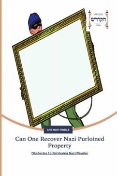 Can One Recover Nazi Purloined Property - Finkle, Arthur