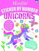 Mindful Sticker by Number Unicorns Mindful Sticker by Number Unicorns