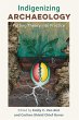Indigenizing Archaeology - Bild 1