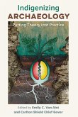 Indigenizing Archaeology Indigenizing Archaeology