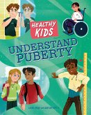 Healthy Kids: Understand Puberty