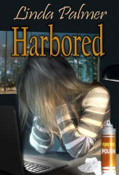 Harbored (eBook, ePUB) - Palmer, Linda