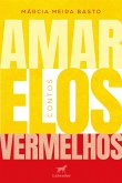 Amar elos Vermelhos (eBook, ePUB) Amar elos Vermelhos (eBook, ePUB)