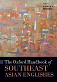The Oxford Handbook of Southeast Asian Englishes (eBook, ePUB)