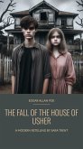 The Fall of the House of Usher (Modernization of Classics) (eBook, ePUB)