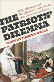 The Patriots' Dilemma (eBook, ePUB)
