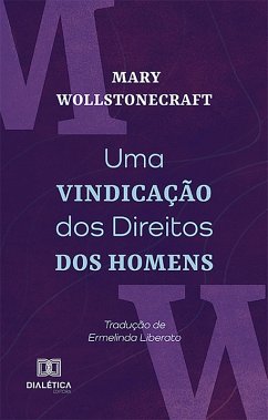 Cover Uma Vindicação dos Direitos dos Homens (eBook, ePUB)