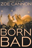 Born Bad (eBook, ePUB)