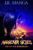Magenta Skies: Rise of the Berserkers (Universe of the Trinity, #1) (eBook, ePUB)