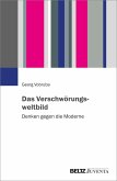 Das Verschwörungsweltbild (eBook, ePUB)