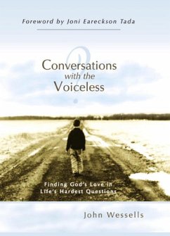 Conversations with the Voiceless (eBook, ePUB) - Wessells, John