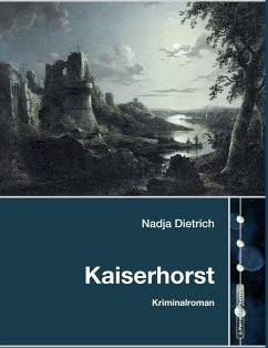 Kaiserhorst - Dietrich, Nadja
