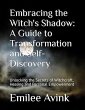 Embracing the Witch's Shadow: A Guide... - Bild 1